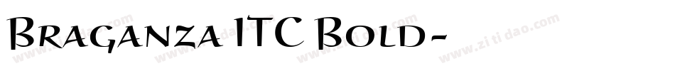 Braganza ITC Bold字体转换